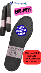 1 ÇİFT EKO-PUFF  TERLİK-PATİK TABANI -1 CM-  KEÇESİZ TEK KATMANLI