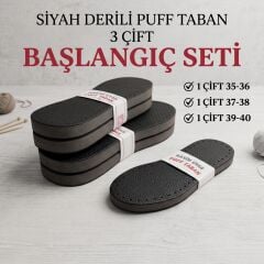 3 ÇİFT DERİLİ PUFF BAŞLANGIÇ SETİ -KALIN  TERLİK TABANI  - ÜÇ KATMANLI
