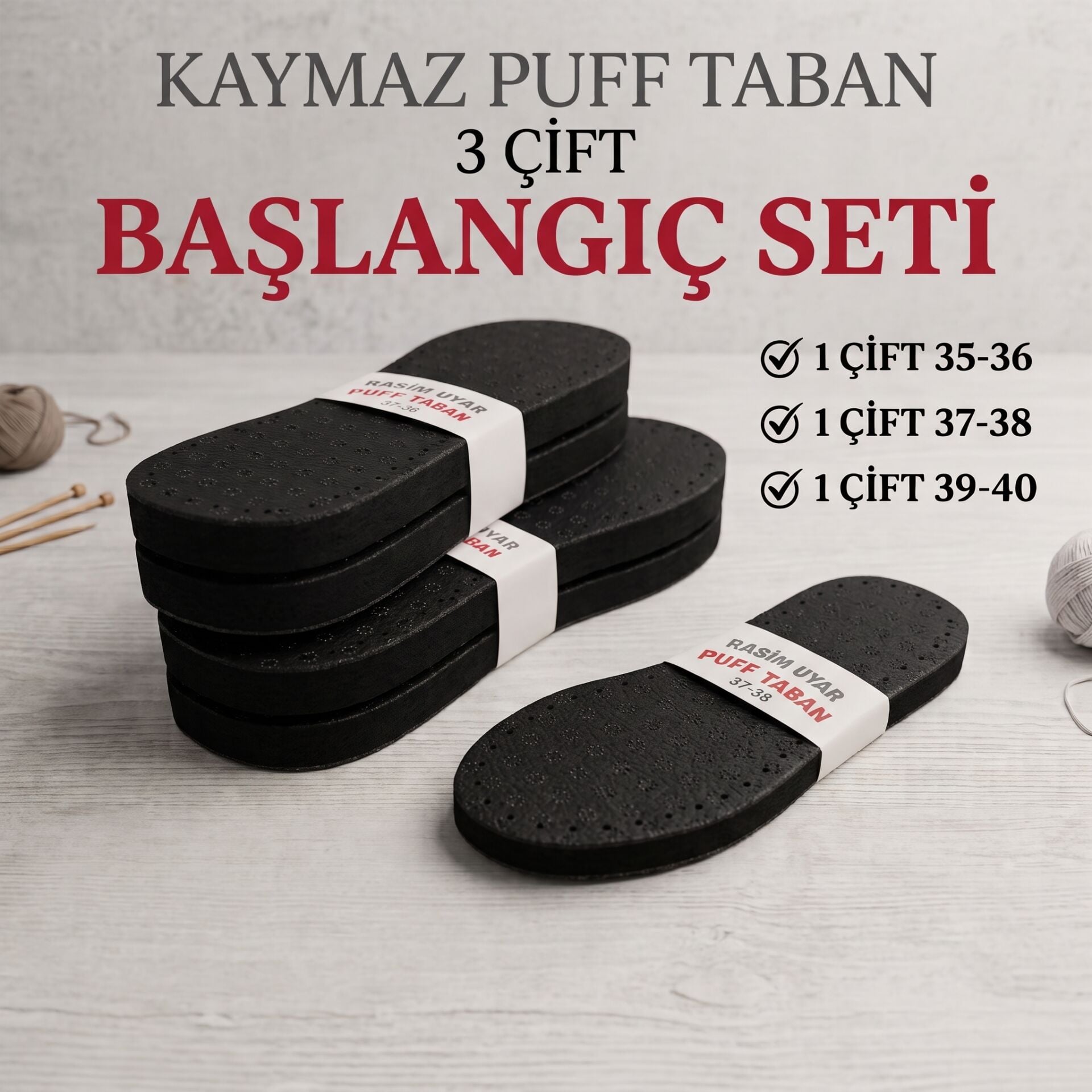 3 ÇİFT KAYMAZ PUFF BAŞLANGIÇ SETİ -KALIN  TERLİK TABANI  - ÜÇ KATMANLI